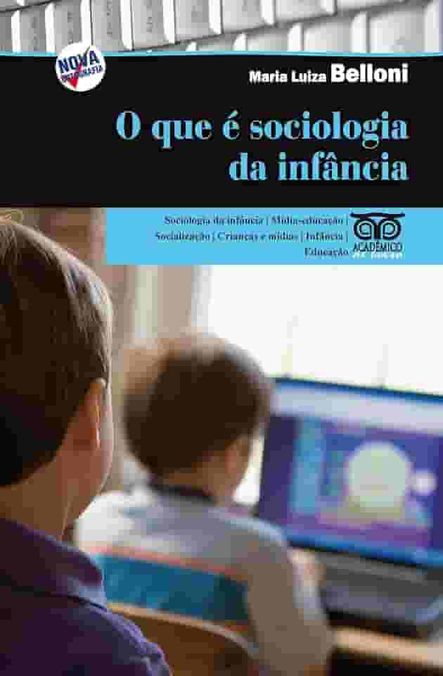 O que é Sociologia da Infância