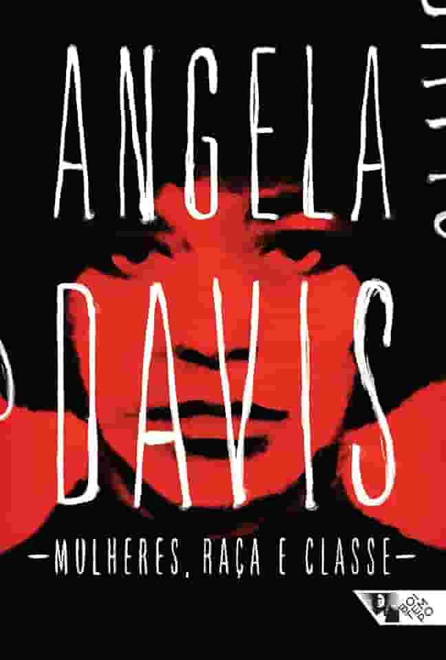 Mulheres, Raça e Classe