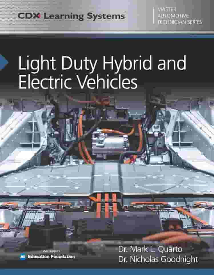 Light Duty Hybrid and Electric Vehicles
