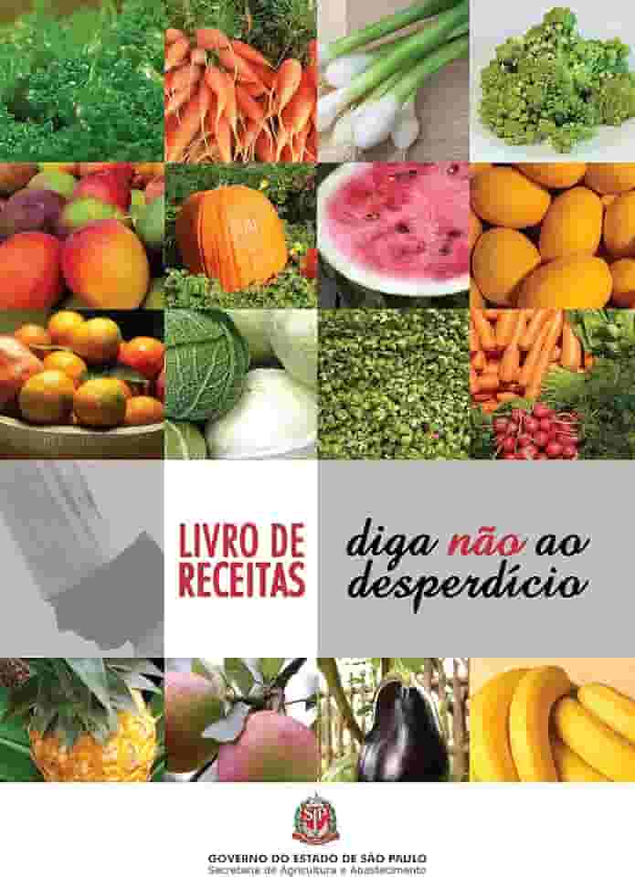 Livro de receitas: diga não ao desperdício