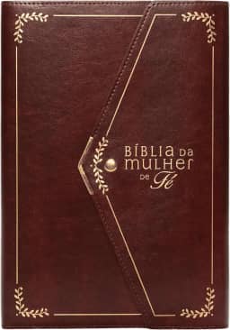 Bíblia da Mulher de Fé, NVI, Letra Grande, Couro-soft vinho com fechamento carteira: Nova Versão Internacional