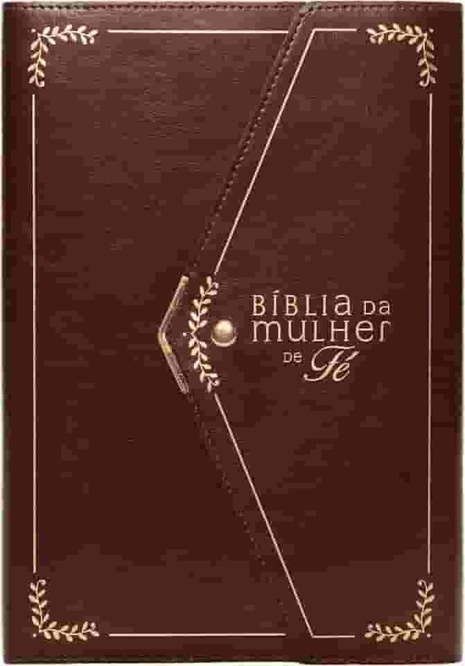 Bíblia da Mulher de Fé, NVI, Letra Grande, Couro-soft vinho com fechamento carteira: Nova Versão Internacional