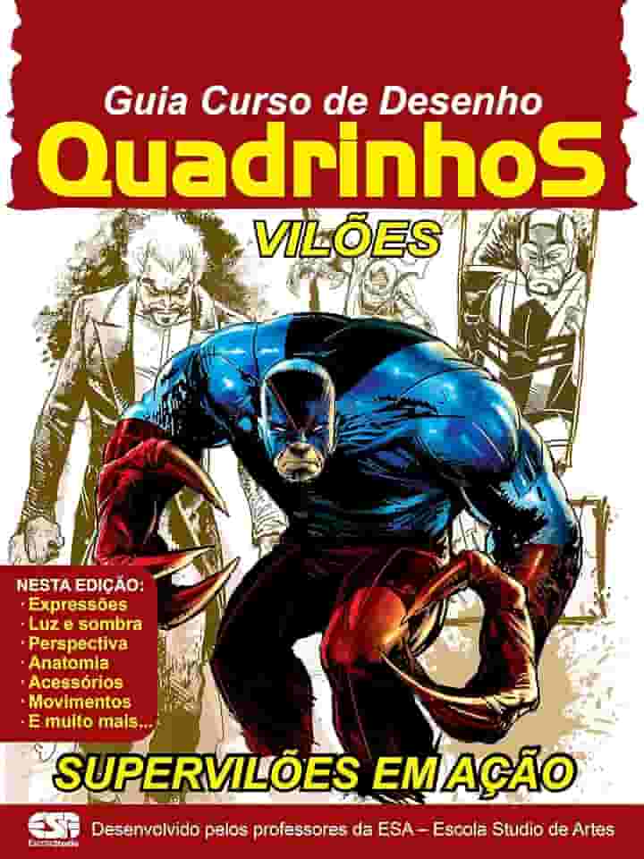Guia curso de desenho - Quadrinhos - Vilões