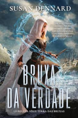 Bruxa da verdade: Livro 1 da Série Terra das Bruxas