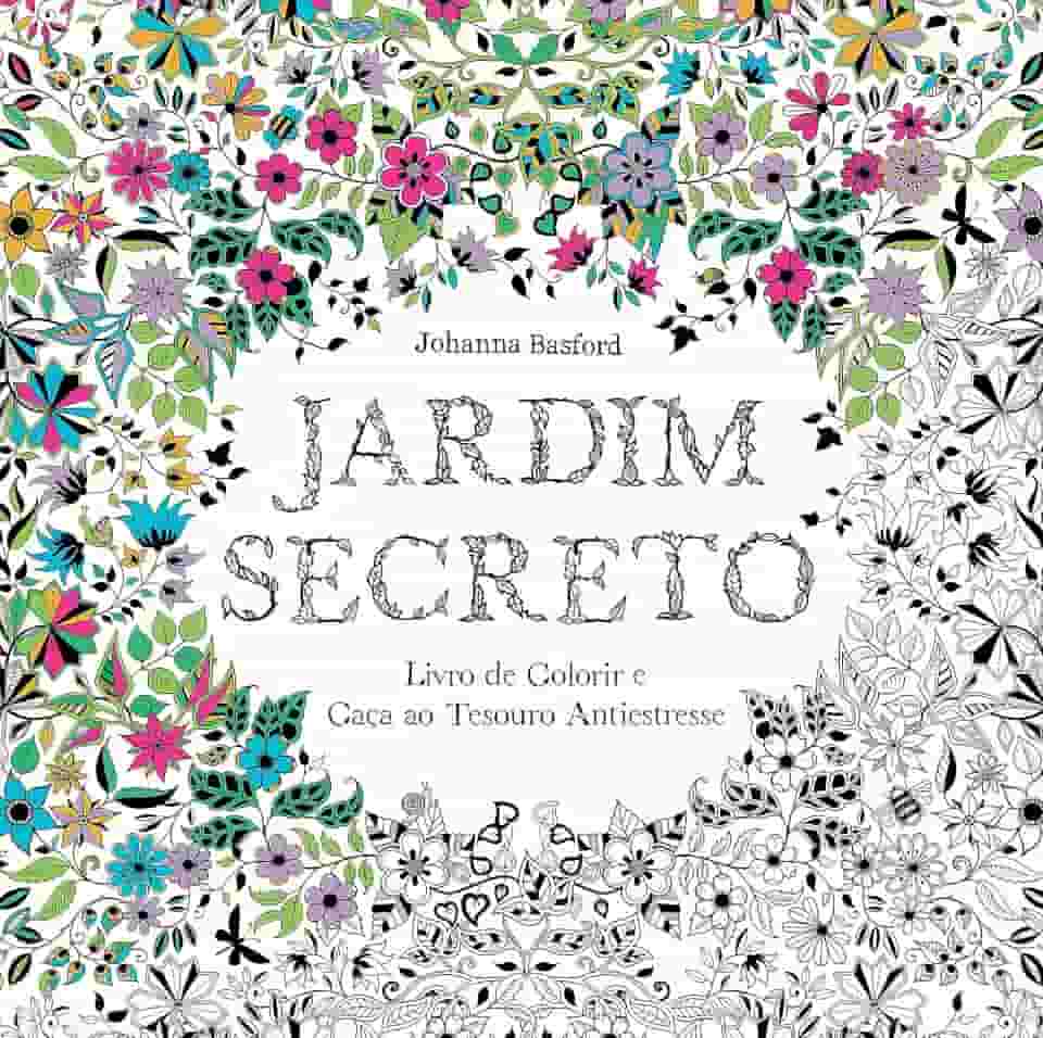 Jardim secreto: Livro de colorir e caça ao tesouro antiestresse